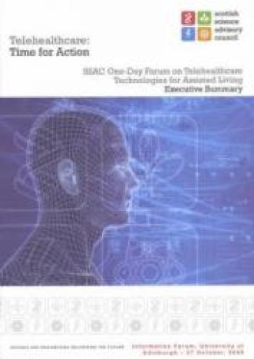 Telehealthcare - Time for Action 